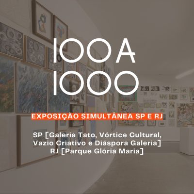 100 a 1000 exposição